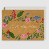 Love You Mom Card
