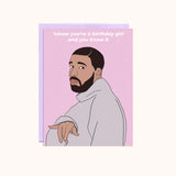 Drake Birthday Girl Card