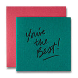 Tiny “You’re The Best” Card