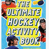 The Ultimate Hockey Activity Book