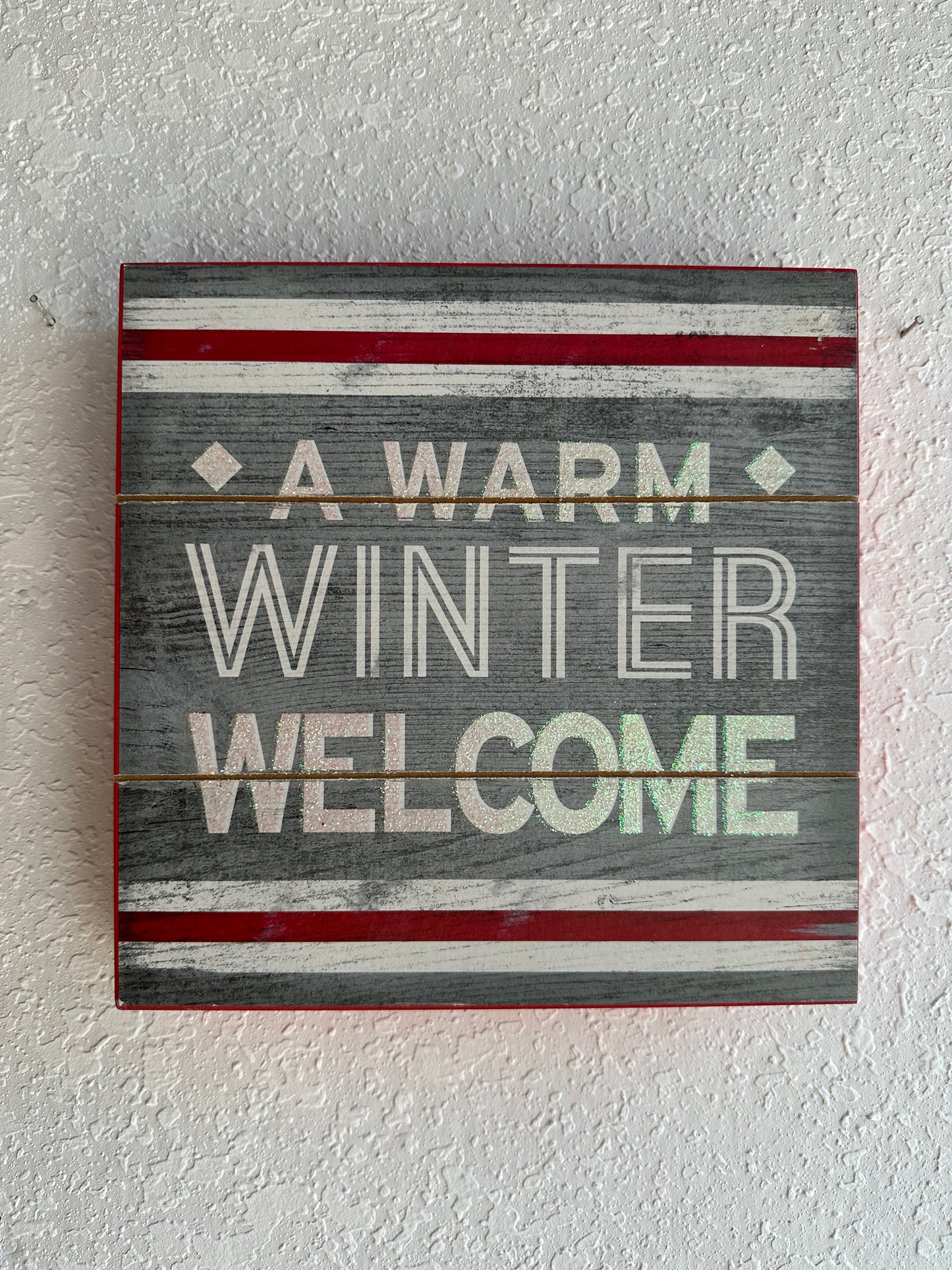 Warm Winter Welcome Sign