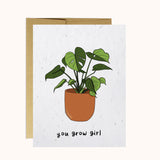 You Grow Girl - Plantable Card