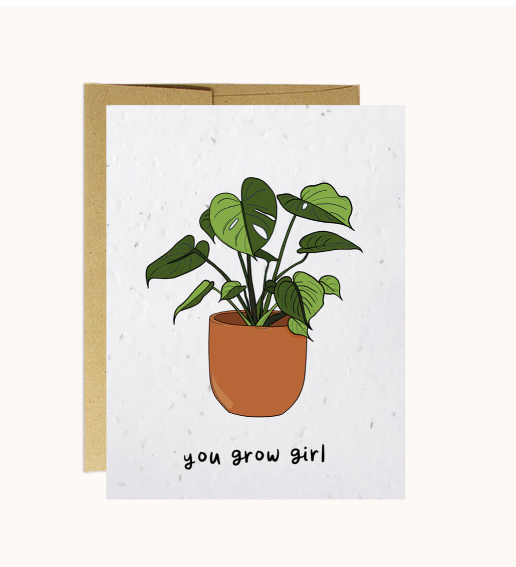 You Grow Girl - Plantable Card