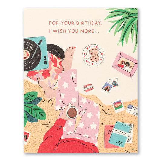 I Wish You More - Birthday Card