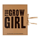 You Grow Girl